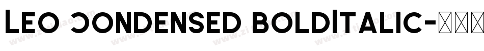 Leo Condensed BoldItalic字体转换
